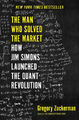 The Man Who Solved the Market|Gregory Zuckerman|Gebundenes Buch|Englisch