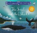 The Snail and the Whale 20th Annive..., Donaldson, Juli