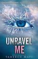 Unravel Me: Shatter Me series 2: TikTok Made Me Buy It! by Tahereh Mafi Paperbac