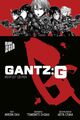 Hiroya Oku GANTZ:G - Perfect Edition