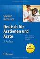 Deutsch für Ärztinnen und Ärzte: Kommunikationstrai... | Buch | Zustand sehr gut