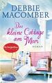 Das kleine Cottage am Meer | Debbie Macomber | 2019 | deutsch