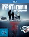 Hypothermia - The Coldest Prey