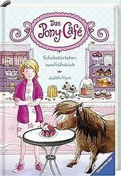 Das Pony-Café, Band 1: Schokotörtchen zum Frühstück von ... | Buch | Zustand gutGeld sparen & nachhaltig shoppen!