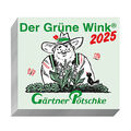 Gärtner Pötschke Der Grüne Wink Tages-Gartenkalender 2025 | Kalender