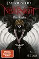 Nevernight - Die Rache: Roman Kristoff, Jay: