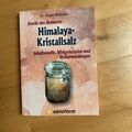 Himalaya Kristallsalz Buch  Jürgen Weihofen Essenz des Urmeeres