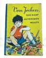 Vom Jochen, der nicht aufräumen wollte - Ingeborg Meyer Rey - Kinderb. 1959 DDR