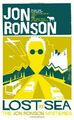 Lost At Sea: The Jon Ronson Mysteries by Jon Ronson 1447222571 FREE Shipping