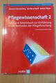 Pflegewissenschaft 2: Lehr- und Arbeitsbuch zur Einführu... | Buch | Zustand gut