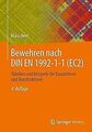 Bewehren nach DIN EN 1992-1-1 (EC2): Tabellen und Beispi... | Buch | Zustand gut