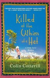 Colin Cotterill Killed at the Whim of a Hat (Taschenbuch) (US IMPORT)Ein weiterer großartiger Artikel von Rarewaves USA