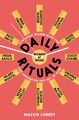 Daily Rituals Women at Work | How Great Women Make Time, Find Inspiration, and G