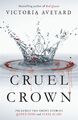 Cruel Crown | Two Red Queen Short Stories | Victoria Aveyard | Taschenbuch