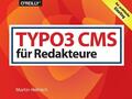 TYPO3 CMS für Redakteure | Martin Helmich | 2018 | deutsch