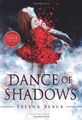 Dance of Shadows (Dance of Shadows - Trilogy) - Black, Yelena