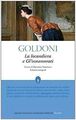 La locandiera-Gl'innamorati. Ediz. integrale von Goldoni... | Buch | Zustand gut