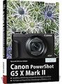 Canon PowerShot G5 X Mark II von Sänger, Dr. Kyra, ... | Buch | Zustand sehr gut