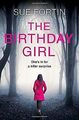 The Birthday Girl von Fortin, Sue | Buch | Zustand sehr gut