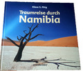 Traumreise durch Namibia von Klaus G. Förg