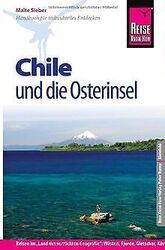 Reise Know-How Chile und die Osterinsel: Reiseführe... | Buch | Zustand sehr gutGeld sparen & nachhaltig shoppen!