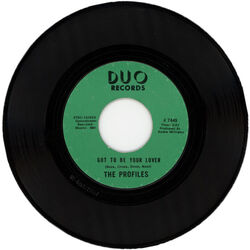 DIE PROFILE ""GOT TO BE YOUR LOVER c/w IF I DIDN'T LOVE YOU"" 1968 NORTHERN SOUL