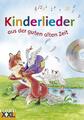 Kinderlieder aus der guten alten Zeit | Buch | Audio-CD | 148 S. | Deutsch | 201