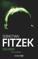 Das Kind - Sebastian Fitzek - UNGELESEN