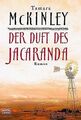 Der Duft des Jacaranda: Roman von Tamara McKinley | Buch | Zustand sehr gut