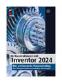 3D-Konstruktionen mit Autodesk Inventor 2024 von Detlef Ridder