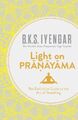 B.K.S. Iyengar Light on Pranayama (Taschenbuch) (US IMPORT)