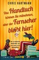 Chris Hartmann / Das Handtuch können Sie mitnehmen, aber der ... 9783426790991