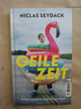 Niclas Seydack: Geile Zeit (Gebundene Ausgabe, 9783608502602)