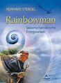 Rainbowman - Seelenschamanische Energiearbeit von R... | Buch | Zustand sehr gut