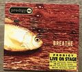 Prodigy - Breathe / 4 Track Maxi-CD / Audio-CD / Single - 1996