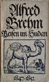 Alfred Brehm  Reisen im Sudan  1847 - 1852