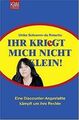 Ihr kriegt mich nicht klein!: Eine Discounter-Angestellt... | Buch | Zustand gut