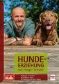 Hundeerziehung mit Holger Schüler Hunde verstehen Probleme lösen Ratgeber Buch