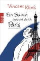 Ein Bauch spaziert durch Paris [Deutsch] von Klink, Vincent [Taschenbuch]