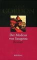 Der Medicus von Saragossa. Sonderausgabe von Noah G... | Buch | Zustand sehr gut