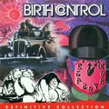 Birth Control - Definitive Collection