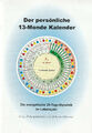 DER PERSÖNLICHE 13-MONDE KALENDER - Johann Kössner - NEU