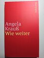 Wie weiter | Angela Krauß | Deutsch | Taschenbuch | 117 S. | 2016 | Suhrkamp