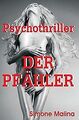 Der Pfähler - Psychothriller von Malina, Simone | Buch | Zustand gut