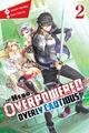 The Hero Is Overpowered But Overly Cautious, Vol. 2 (Light Novel)