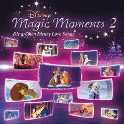 Filmmusik: Disney Magic Moments 2: Die größten Disney Love Songs - Walt Disne 8