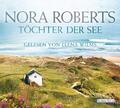 Töchter der See von Nora Roberts | Hörbuch