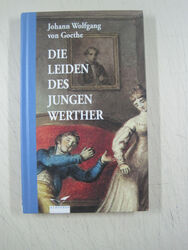 F - Johann Wolfgang von Goethe - Die Leiden des jungen Werther