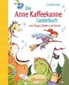 Das Anne Kaffeekanne Liederbuch | Buch | 9783770739479