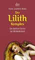 Der Lilith-Komplex